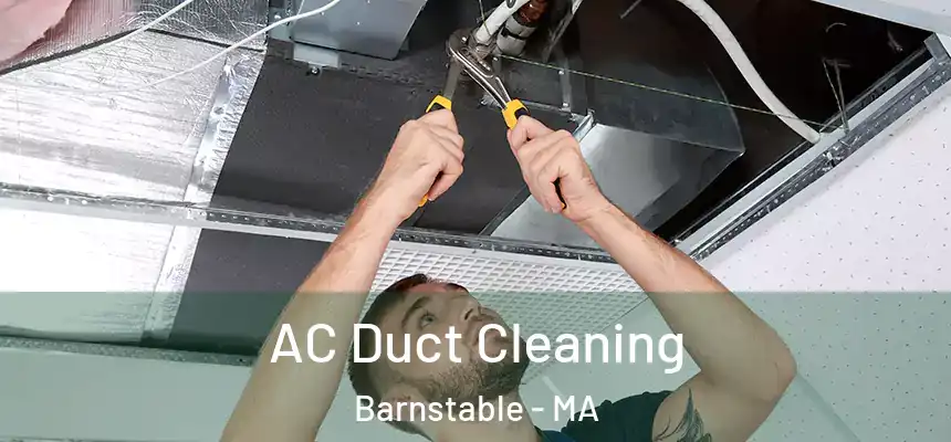 AC Duct Cleaning Barnstable - MA